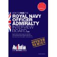 How to pass the ROYAL NAVY ADMIRALTY INTERVIEW BOARD